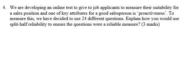 4. We are developing an online test to give to