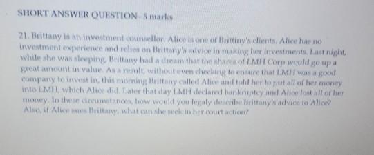 SHORT ANSWER QUESTION 5 marks 21. Brittany is an
