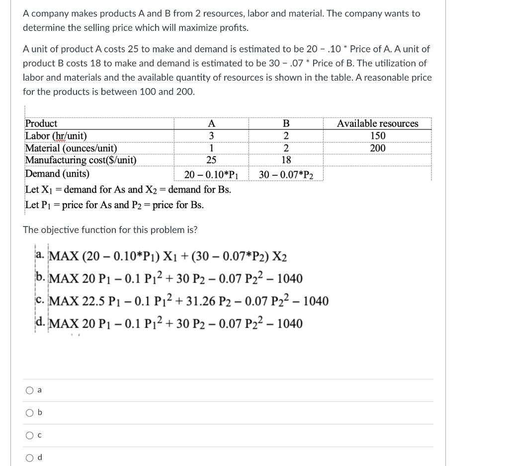 A company makes products A and B from 2