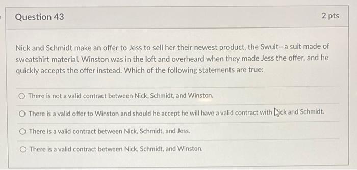 Question 42 2 pts Which of the following is/are