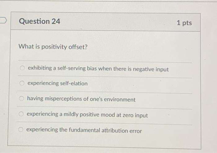 Question 24 1 pts What is positivity offset?