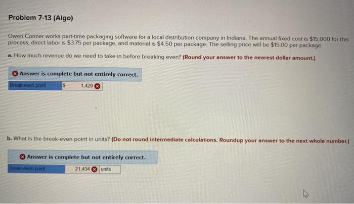 Problem 7-13 (Algo) Owen Conner works part-time