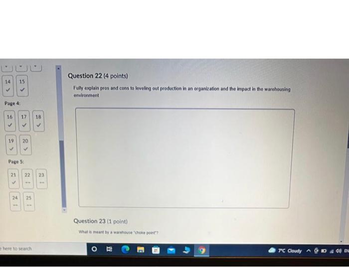 14 15 Question 22 (4 points) Fully explain pros