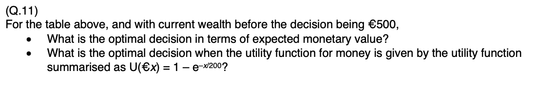 (Q.11) For the table above, and with current