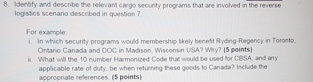 8. Identify and describe the relevant cargo