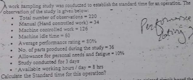. ence Per trating . . A work sampling study was