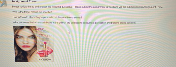 Assignment Three Please review the ad and answer
