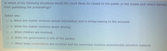 In which of the following situations would the