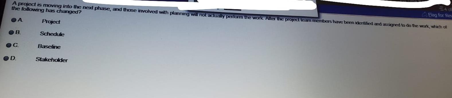 A project is moving into the next phase, and