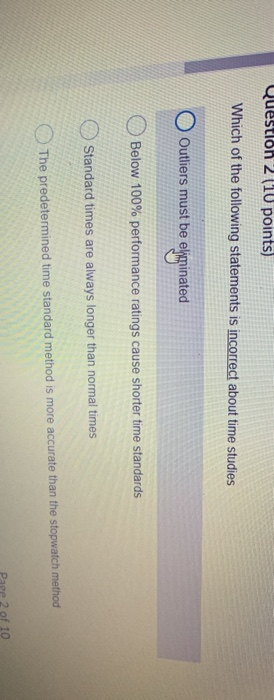 Question 2 (10 points) Which of the following