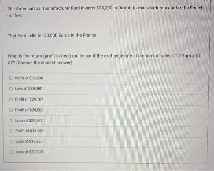 quesrion 28 The American car manufacturer Ford