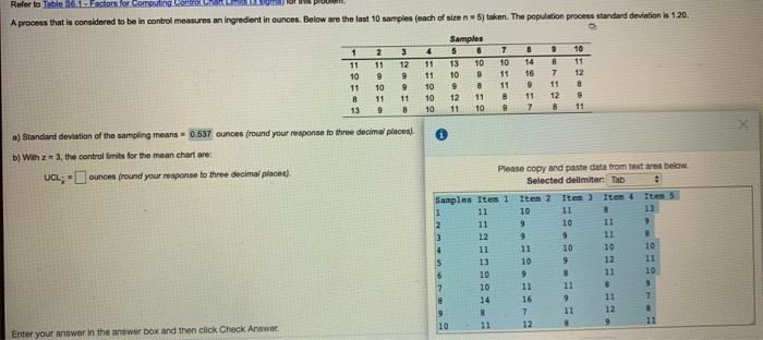 A process that is considered to be in control