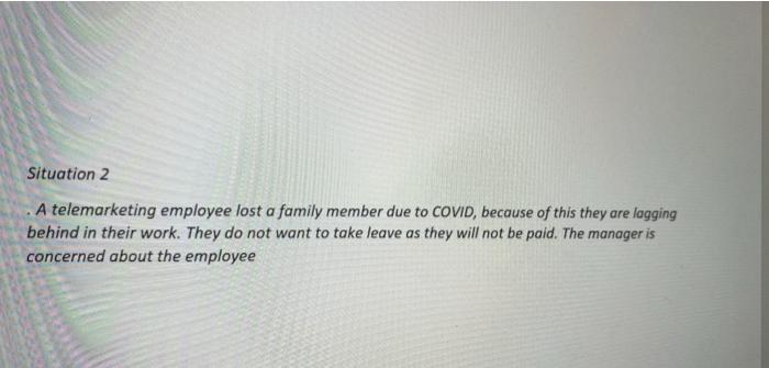 explain the situation with the help of management