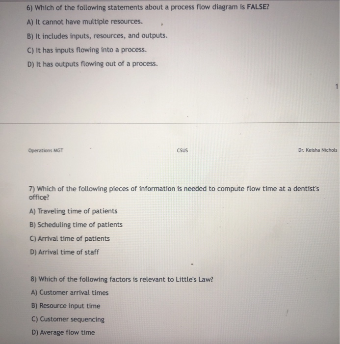 Questions #6-8 6) Which of the following