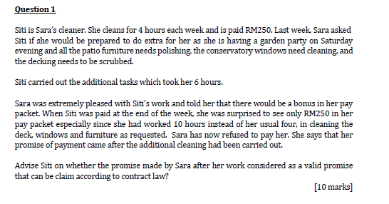Question 1 Siti is Sara's cleaner. She cleans for