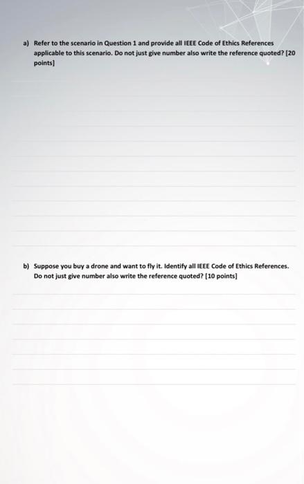 Question 1: (30 points) Scenario: Engineer A,