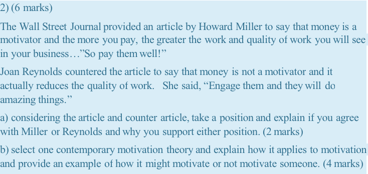 2) (6 marks) The Wall Street Journal provided an