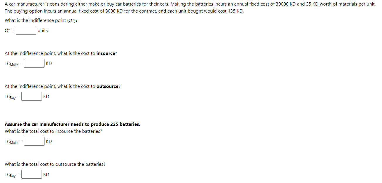 A car manufacturer is considering either make or