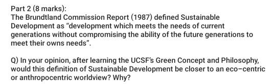 200 words Part 2 (8 marks): The Brundtland