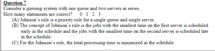 Part D. For questions 7,8,9, consider a queuing