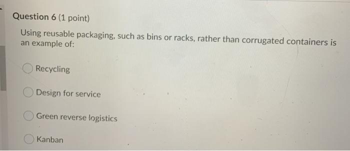 Question 4 (1 point) A manufacturer has set