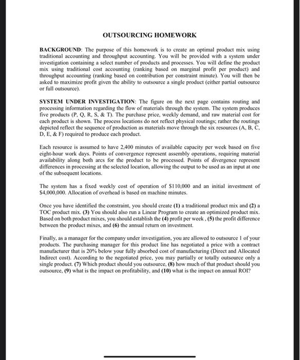 please help OUTSOURCING HOMEWORK BACKGROUND: The