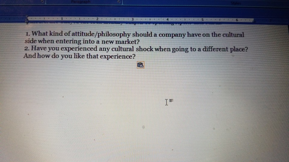 3. 1. What kind of attitude/philosophy should a