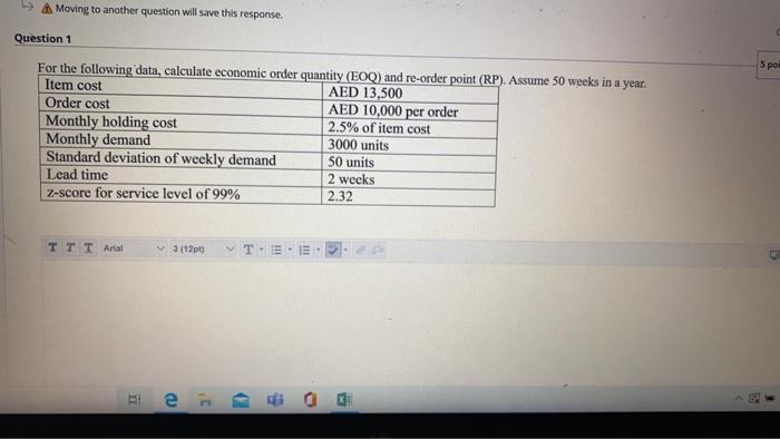 -> Moving to another question will save this