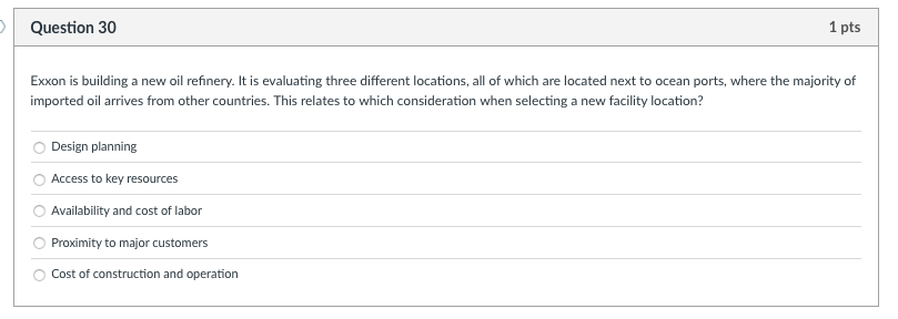 > Question 30 1 pts Exxon is building a new oil