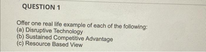 please I need an answer Offer one real life
