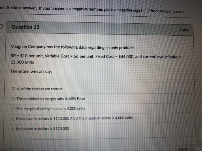 lect the best answer. If your answer is a
