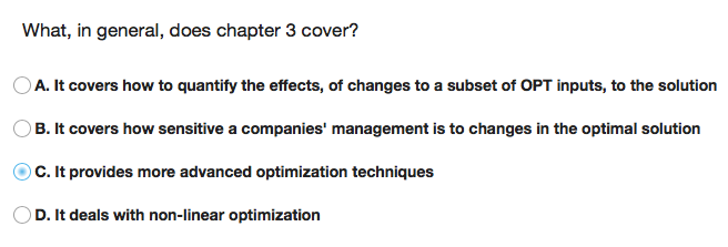 What, in general, does chapter 3 cover? A. It