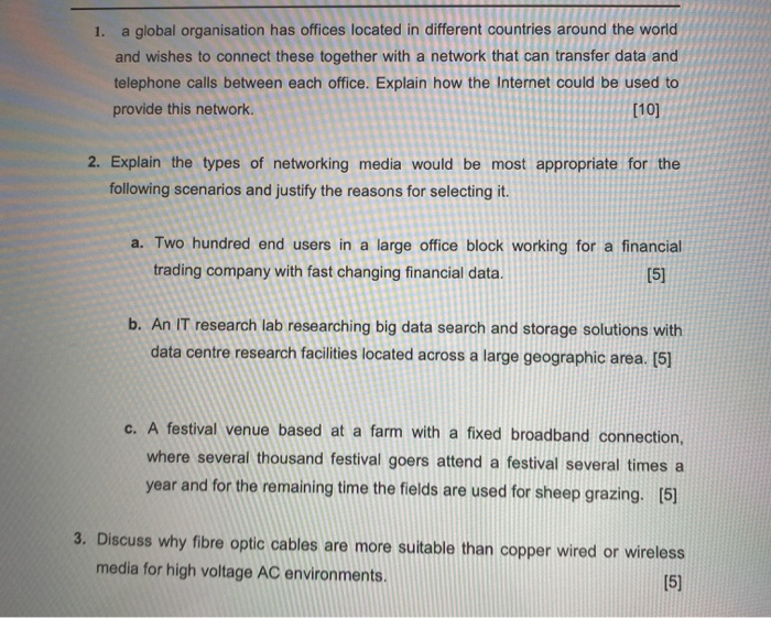 1. a global organisation has offices located in