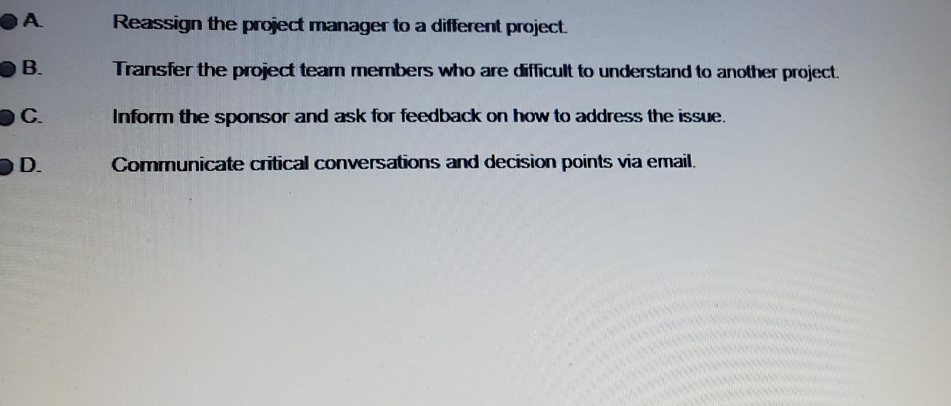 Reassign the project manager to a different