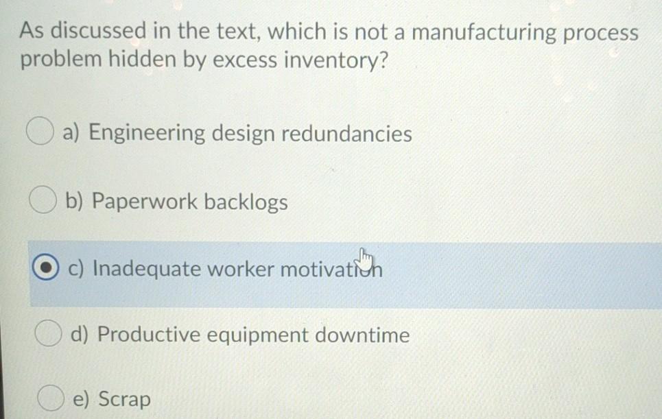 As discussed in the text, which is not a