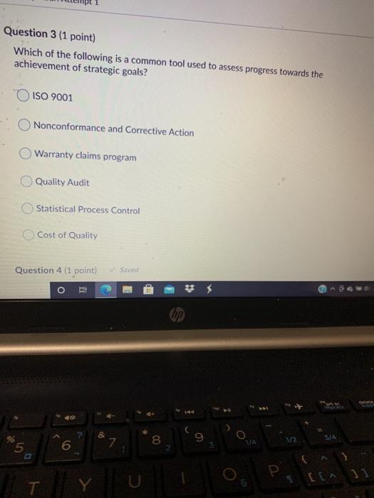 Question 3 (1 point) Which of the following is a
