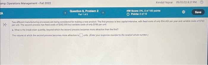 per unit. The second process has fived costs of