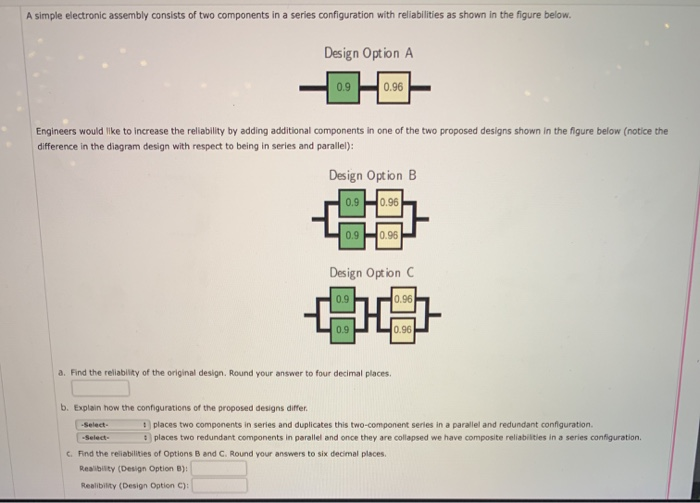 A simple electronic assembly consists of two