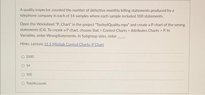 A quality inspector counted the number of