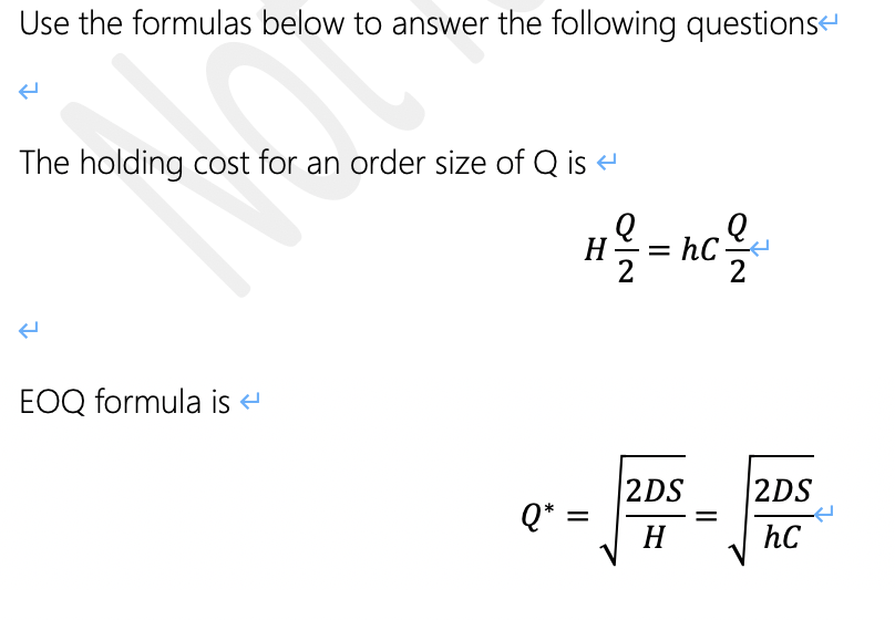 Use the formulas below to answer the following