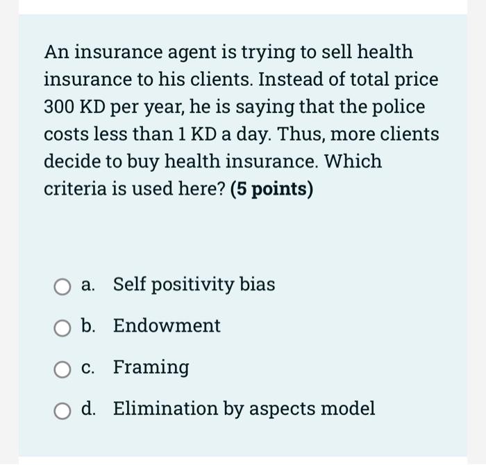 An insurance agent is trying to sell health