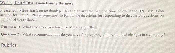 Week 4, Unit 5 Discussion-Family Business Please