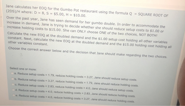 Jane calculates her EOQ for the Gumbo Pot