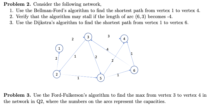please do number 3 Problem 2. Consider the