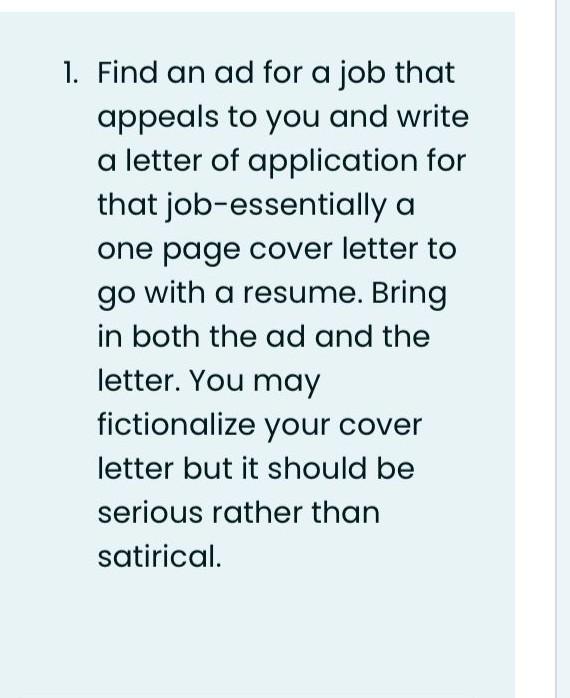 1. Find an ad for a job that appeals to you and