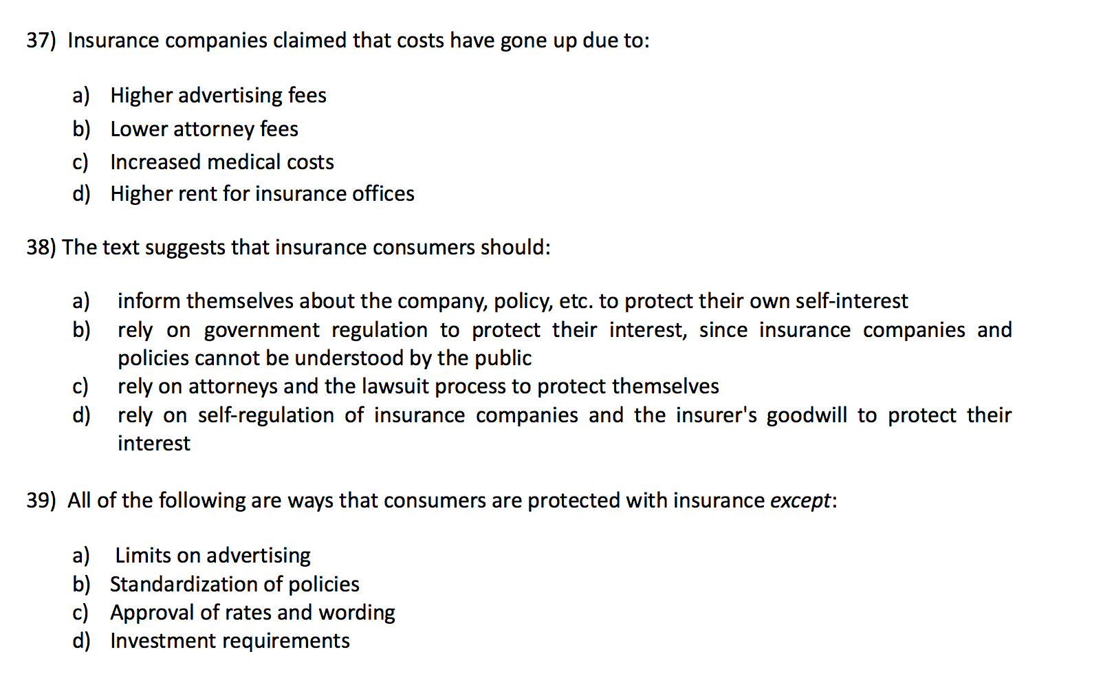 37) Insurance companies claimed that costs have