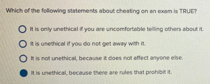 Which of the following statements about ethics