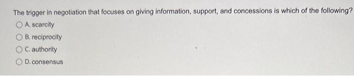 The trigger in negotiation that focuses on giving