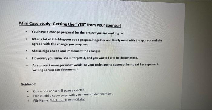 . Mini Case study: Getting the "YES" from your