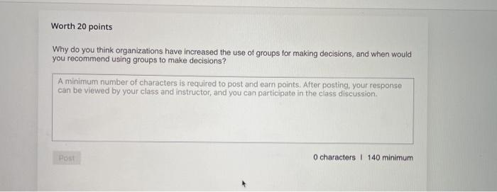 Worth 20 points Why do you think organizations